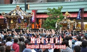 Matsuri - Festival Budaya Jepang