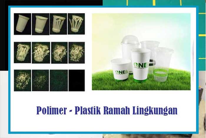 Polimer Plastik Ramah Lingkungan