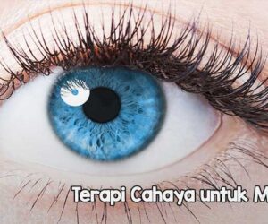 Terapi Cahaya Untuk Kesehatan Mata