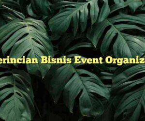 Perincian Bisnis Event Organizer