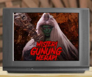 sinetron horor misteri gunung merapi